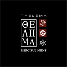 Merciful Nuns : Thelema VIII Merciful Nuns : Thelema VIII
